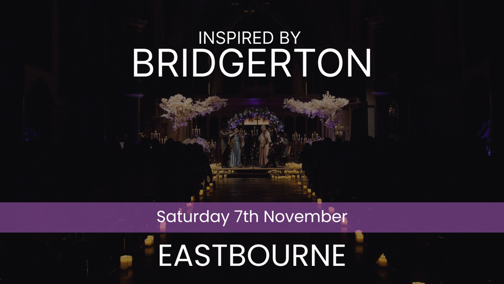 Bridgerton Inspired Concert - Eastbourne