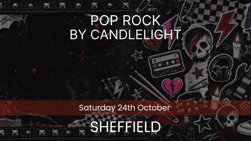 Pop Rock by Candlelight - Sheffield