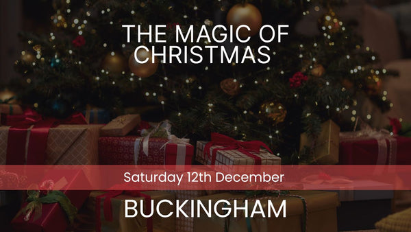 The Magic of Christmas - Buckingham